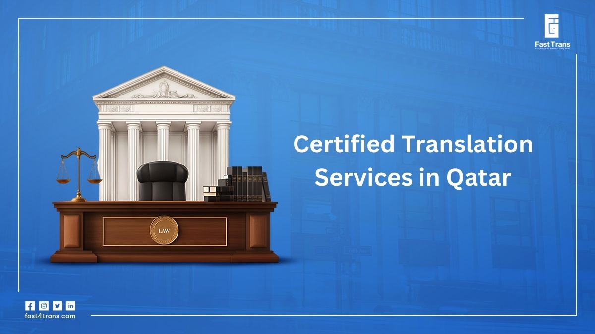 Certified Translation Services in Qatar