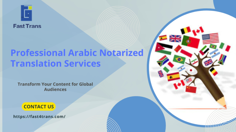 Professional Arabic Notarized Translation Services