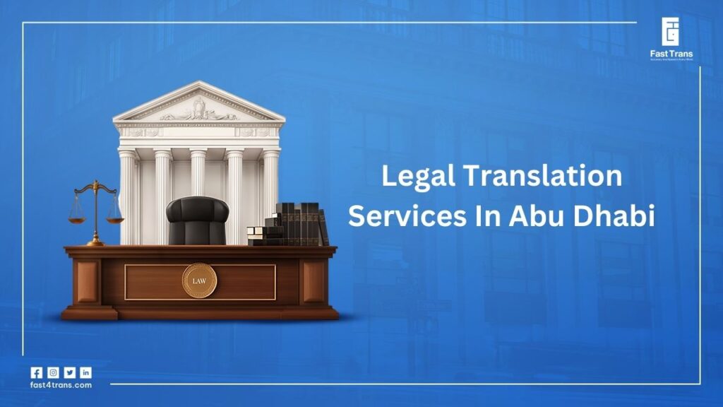 Legal Translation Services In Abu Dhabi
